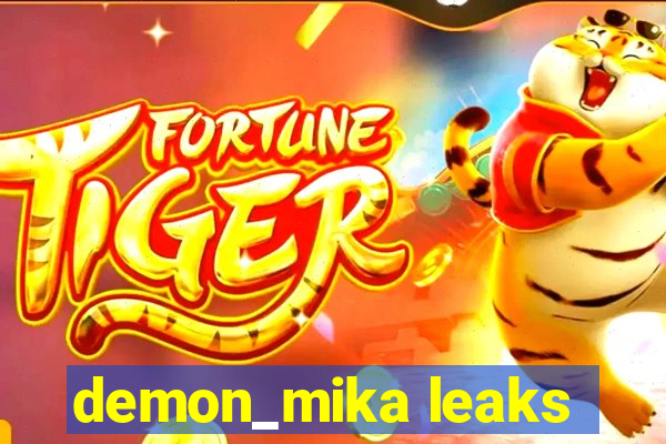 demon_mika leaks